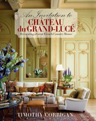 Könyv Invitation to Chateau du Grand-Luce Timothy Corrigan