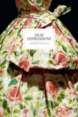 Kniha Dior Impressions Florence Muller