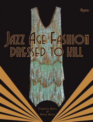 Kniha Jazz Age Fashion Virginia Bates