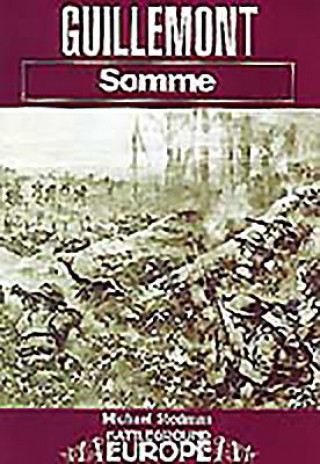 Livre Guillemont: Somme Michael Steadman