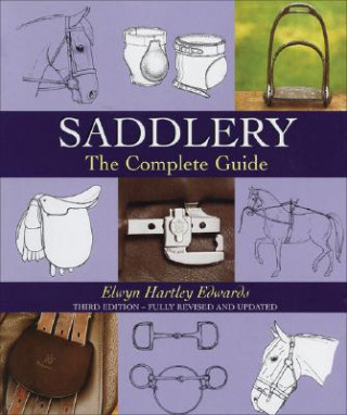 Kniha Saddlery Elwyn Hartley Edwards