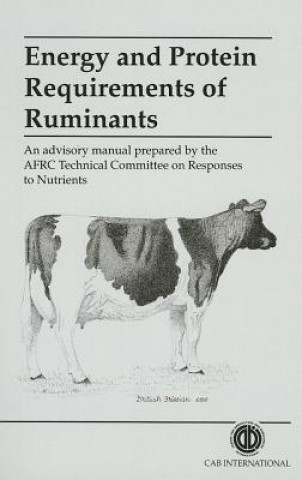 Könyv Energy and Protein Requirements of Ruminants G Alderman