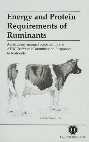 Książka Energy and Protein Requirements of Ruminants G Alderman