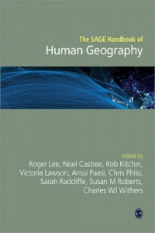 Carte SAGE Handbook of Human Geography, 2v Roger Lee & Noel Castree