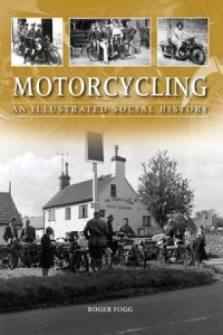 Könyv Motorcycling Roger Fogg