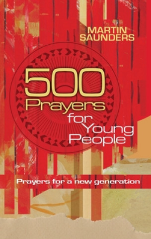 Βιβλίο 500 Prayers for Young People Martin Saunders