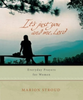 Book It's Just You and Me, Lord Marion Stroud