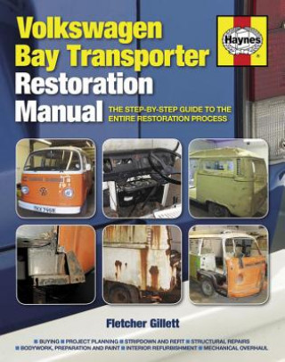 Könyv Volkswagen Bay Transporter Restoration Manual Fletcher Gillett