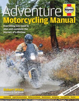 Kniha Adventure Motorcycling Manual Robert Wicks