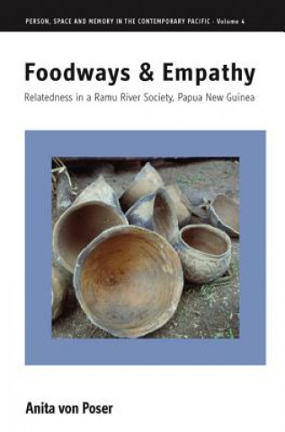 Könyv Foodways and Empathy Anita von Poser