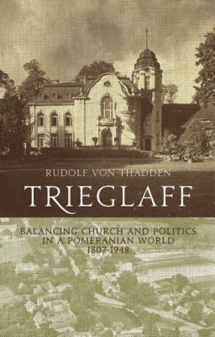 Carte Trieglaff Rudolf Von Thadden