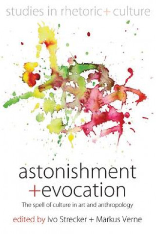 Knjiga Astonishment and Evocation Ivo Strecker