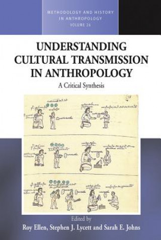 Kniha Understanding Cultural Transmission in Anthropology Roy Ellen