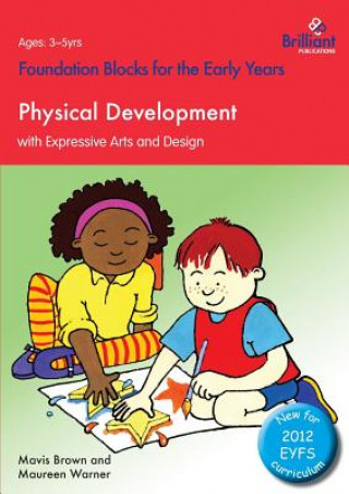 Buch Foundation Blocks for the Early Years - Physical Development Maureen Warner