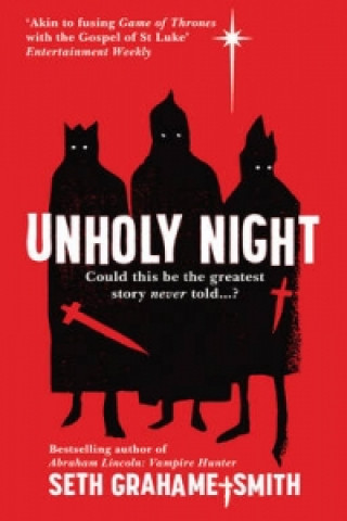 Книга Unholy Night Seth Grahame-Smith