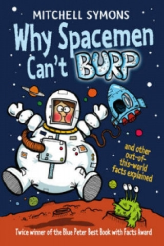 Carte Why Spacemen Can't Burp Mitchell Symons