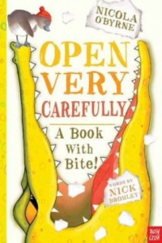 Книга Open Very Carefully Nick Bromley