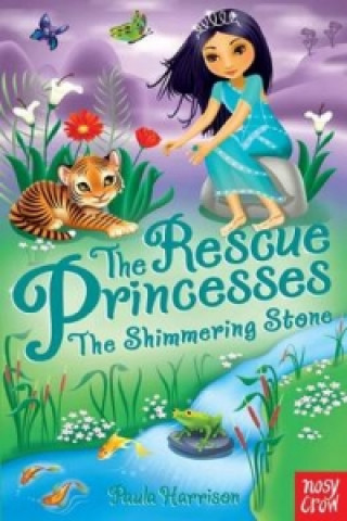 Könyv Rescue Princesses: The Shimmering Stone Paula Harrison