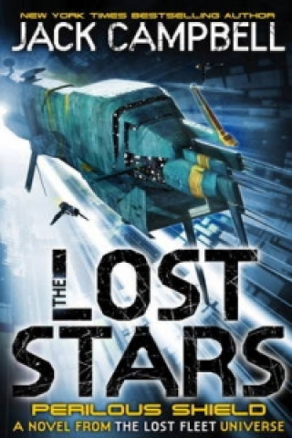 Könyv Lost Stars - Perilous Shield (Book 2) Jack Campbell
