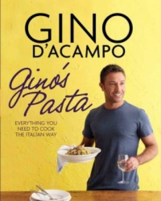 Könyv Gino's Pasta Gino d´Acampo