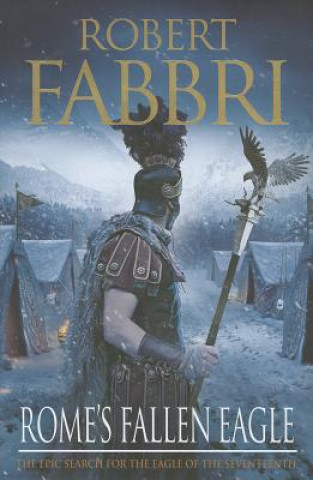 Kniha Rome's Fallen Eagle Robert (Author) Fabbri