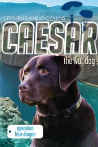 Carte Caesar the War Dog 2 Stephen Dando Collins
