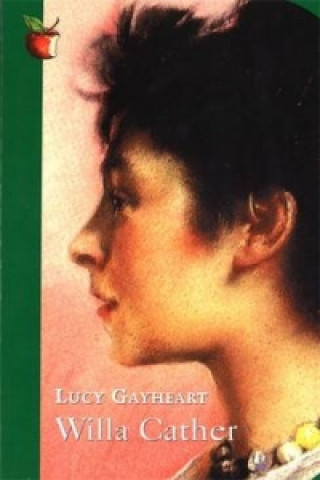 Książka Lucy Gayheart Willa Cather