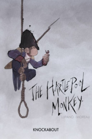 Książka Hartlepool Monkey Wilfrid Lupano