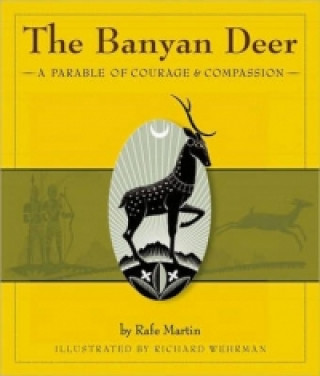 Knjiga Banyan Deer Rafe Martin