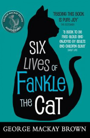 Carte Six Lives of Fankle the Cat George Mackay Brown