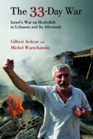 Könyv 33-day War Gilbert Achcar