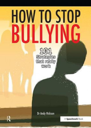 Book How to Stop Bullying Andy Hickson