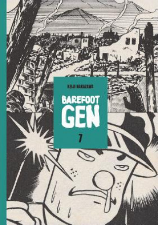 Könyv Barefoot Gen Vol. 7 Nakazawa Keiji
