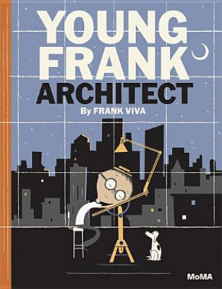 Kniha Young Frank, Architect Frank Viva