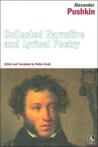Kniha Collected Narrative and Lyrical Poetry Aleksandr Sergeevich Pushkin