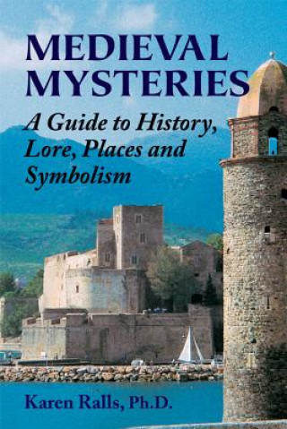 Könyv Medieval Mysteries Karen Ralls
