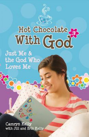 Carte Hot Chocolate With God 3 CamrynErinJill KellyKellyKelly