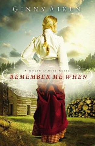 Book Remember Me When Ginny Aiken
