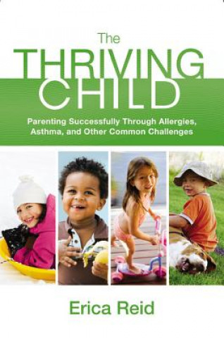 Buch Thriving Child Erica Reid