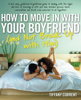 Carte How to Move in with Your Boyfriend Tiffany Current