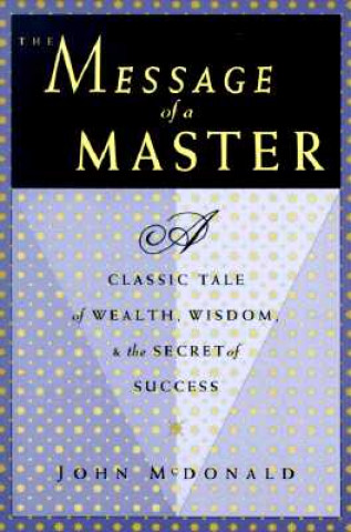 Книга Message of a Master John McDonald