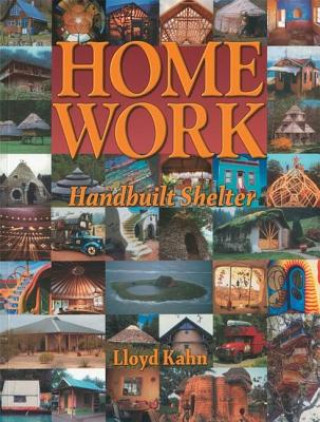 Книга Home Work Lloyd Kahn