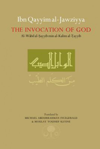 Buch Ibn Qayyim al-Jawziyya on the Invocation of God Ibn Qayyim Al-Jawziyya