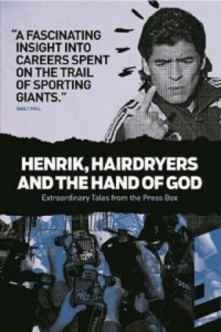 Kniha Henrik, Hairdryers and the Hand of God BackpagePressLimited
