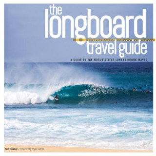 Könyv Longboard Travel Guide Sam Bleakley