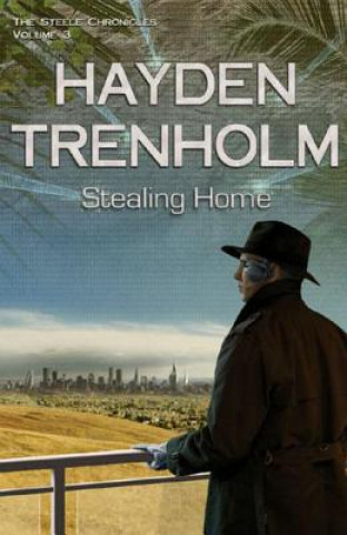 Book Steele Chronicles Hayden Trenholm