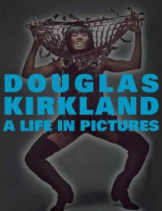 Книга Life in Pictures Douglas Kirkland