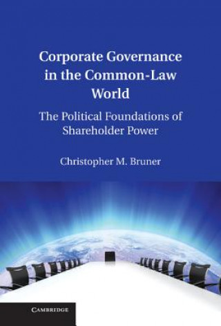 Książka Corporate Governance in the Common-Law World Christopher M Bruner