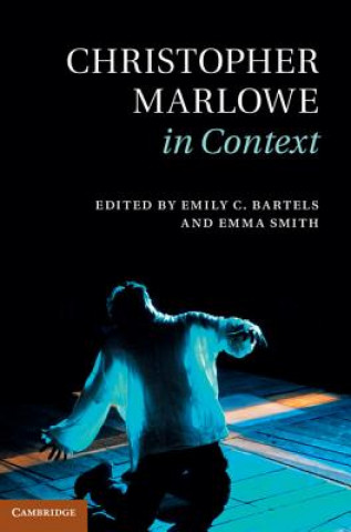 Książka Christopher Marlowe in Context Emily Bartels