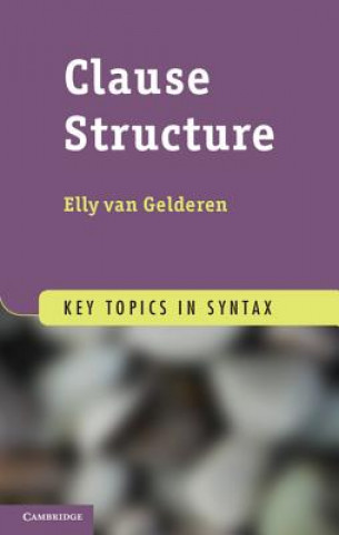 Kniha Clause Structure Elly van Gelderen